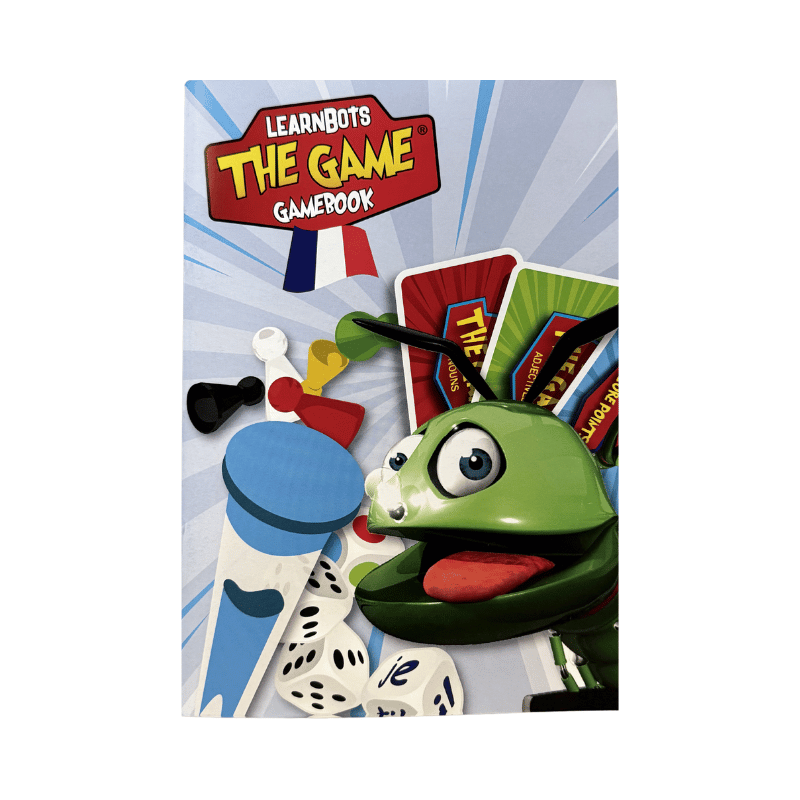 LEARNBOTS The Game Gamebook - French Version