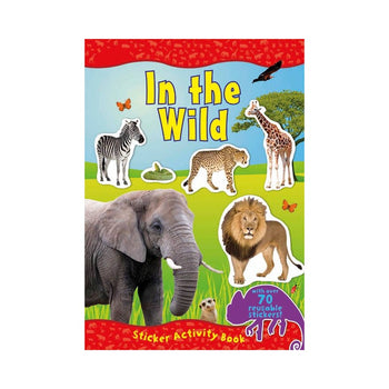 Amazing World In The Wild Sticker Activity Book